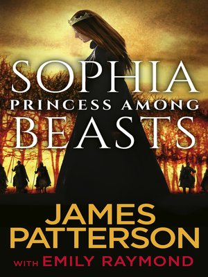 cover image of Sophia, Princess Among Beasts